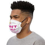 Don't Touch My Hair Premium Face Mask