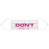 Don't Touch My Hair Premium Face Mask