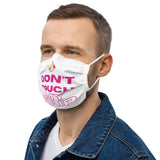 Don't Touch My Hair Premium Face Mask