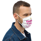 Don't Touch My Hair Premium Face Mask