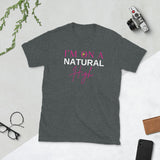 On a Natural High Unisex T-Shirt